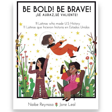 Book cover of 'Be Bold! Be Brave!' with illustrations of women and text.